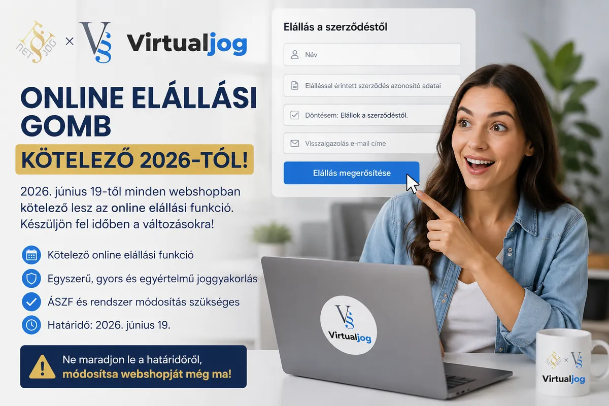 Online elállási gomb 2026-tól: kötelező új funkció